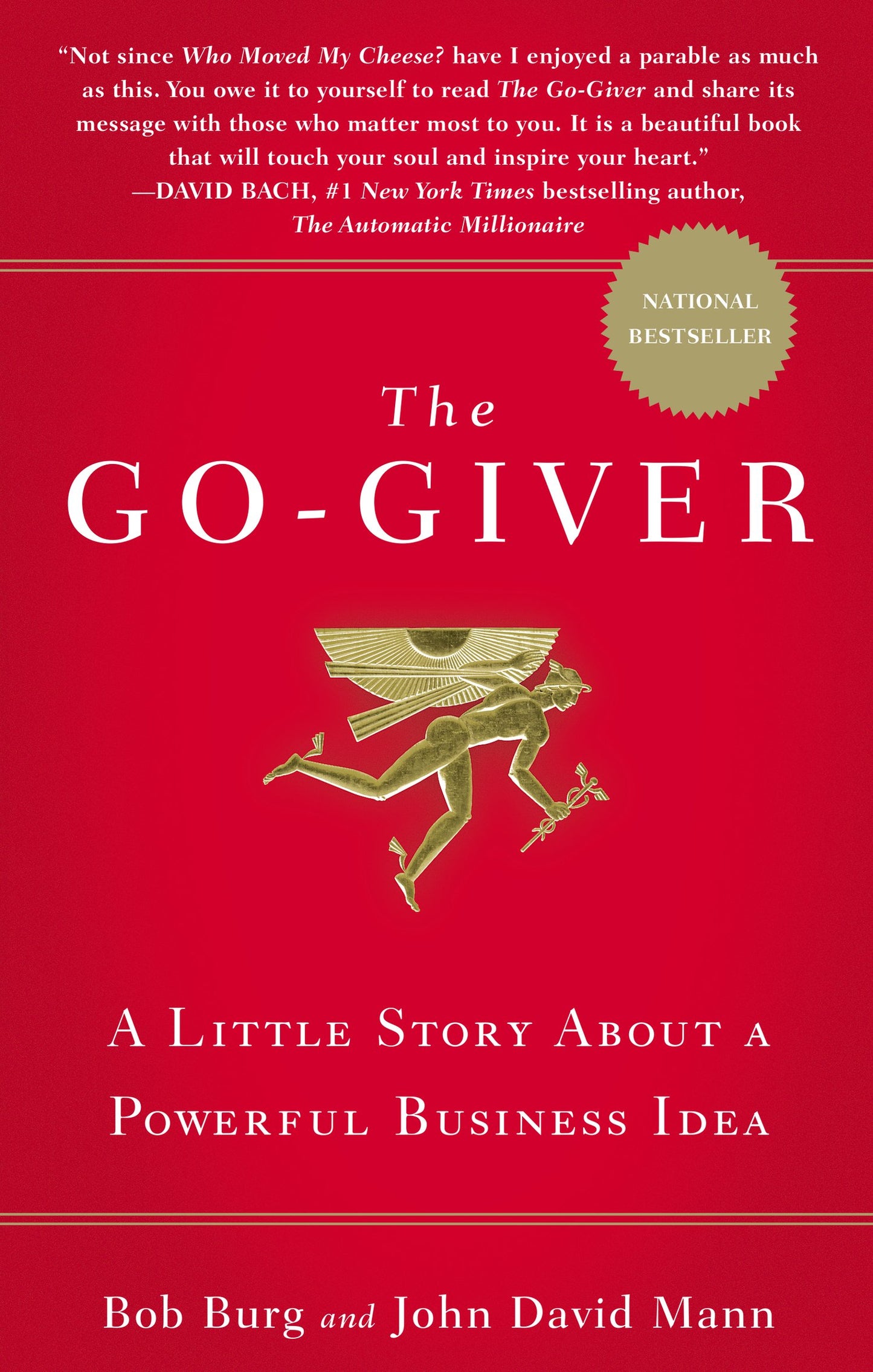 The Go-Giver: A Little Story About a Powerful Business Idea - 1488