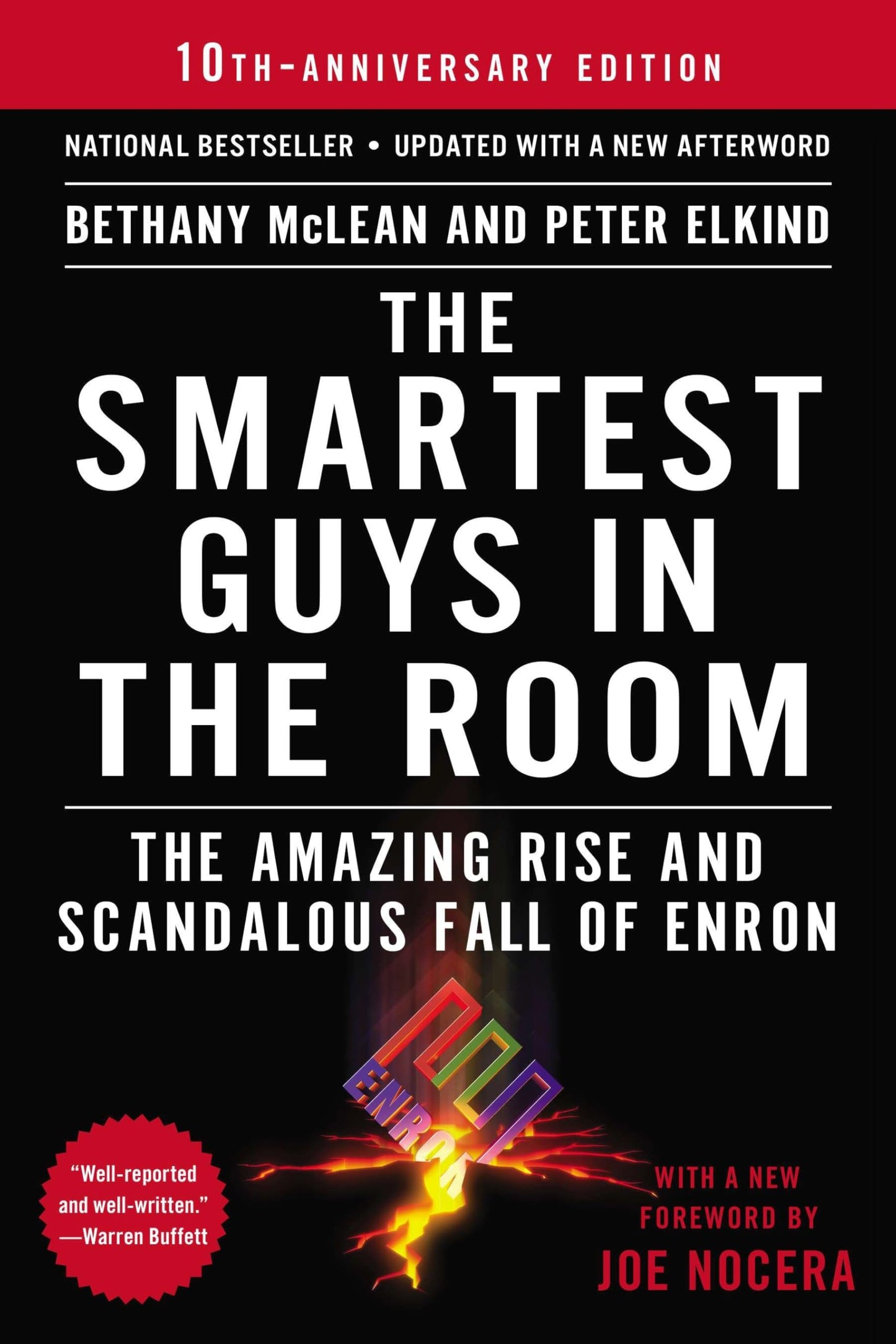 The Smartest Guys in the Room: The Amazing Rise and Scandalous Fall of Enron - 6996