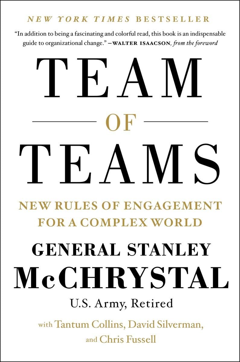 Team of Teams: New Rules of Engagement for a Complex World - 8077