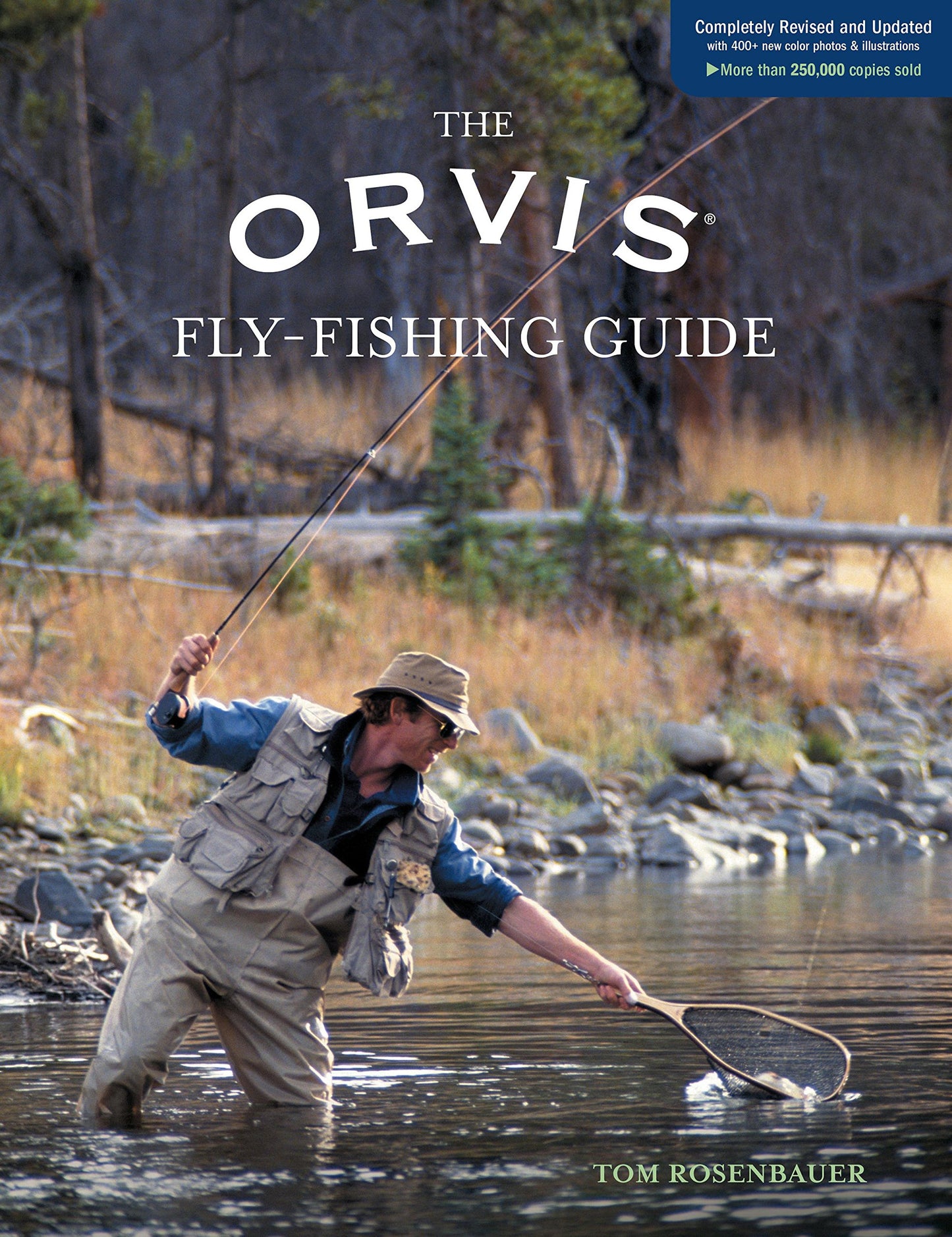 Orvis Fly-Fishing Guide, Completely Revised and Updated with Over 400 New Color Photos and Illustrations - 2089