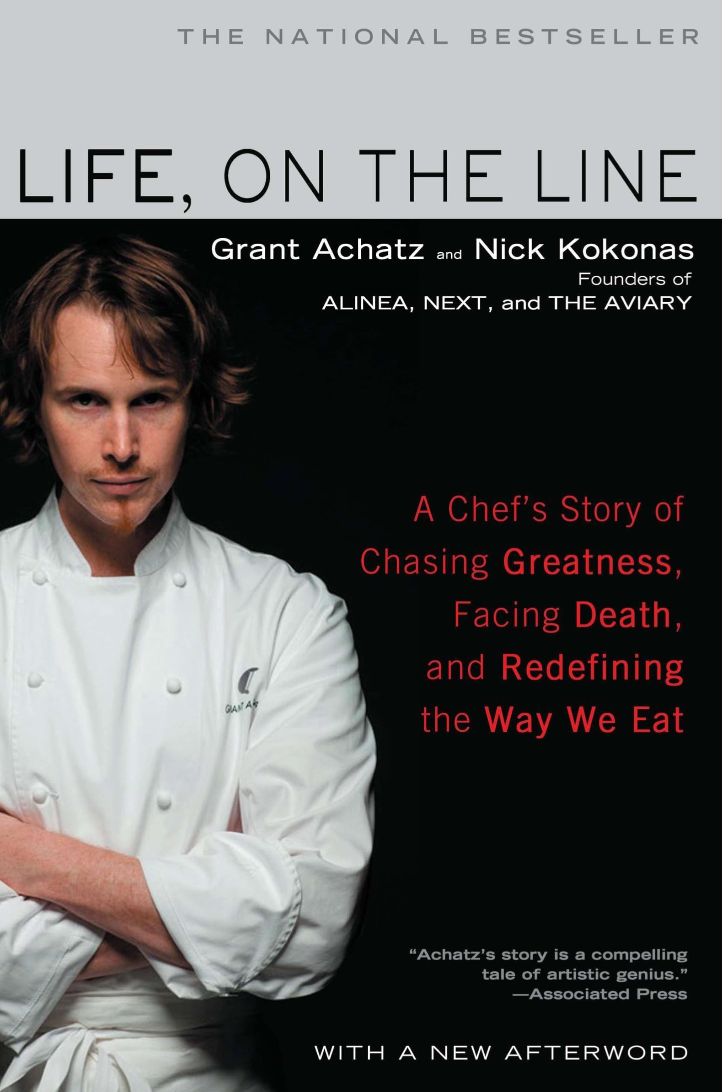 Life, on the Line: A Chef's Story of Chasing Greatness, Facing Death, and Redefining the Way We Eat - 1982