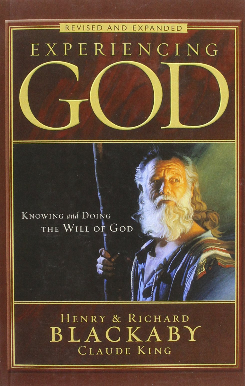 Experiencing God Revised and Expanded: Knowing and Doing the Will of God (Christian Large Print Originals) - 6241