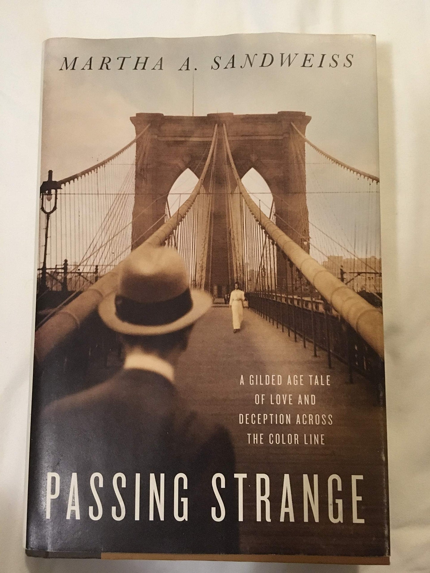 Passing Strange: A Gilded Age Tale of Love and Deception Across the Color Line