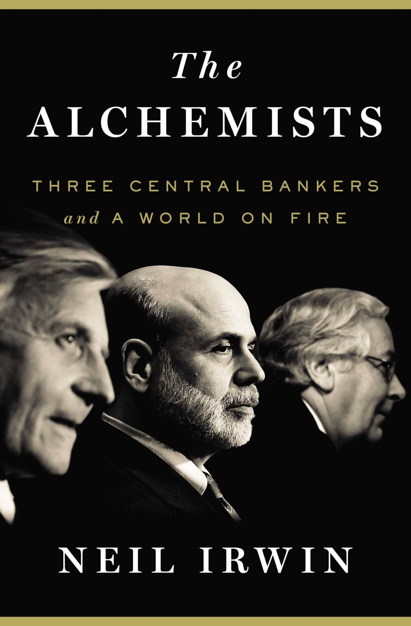 The Alchemists: Three Central Bankers and a World on Fire - 8377