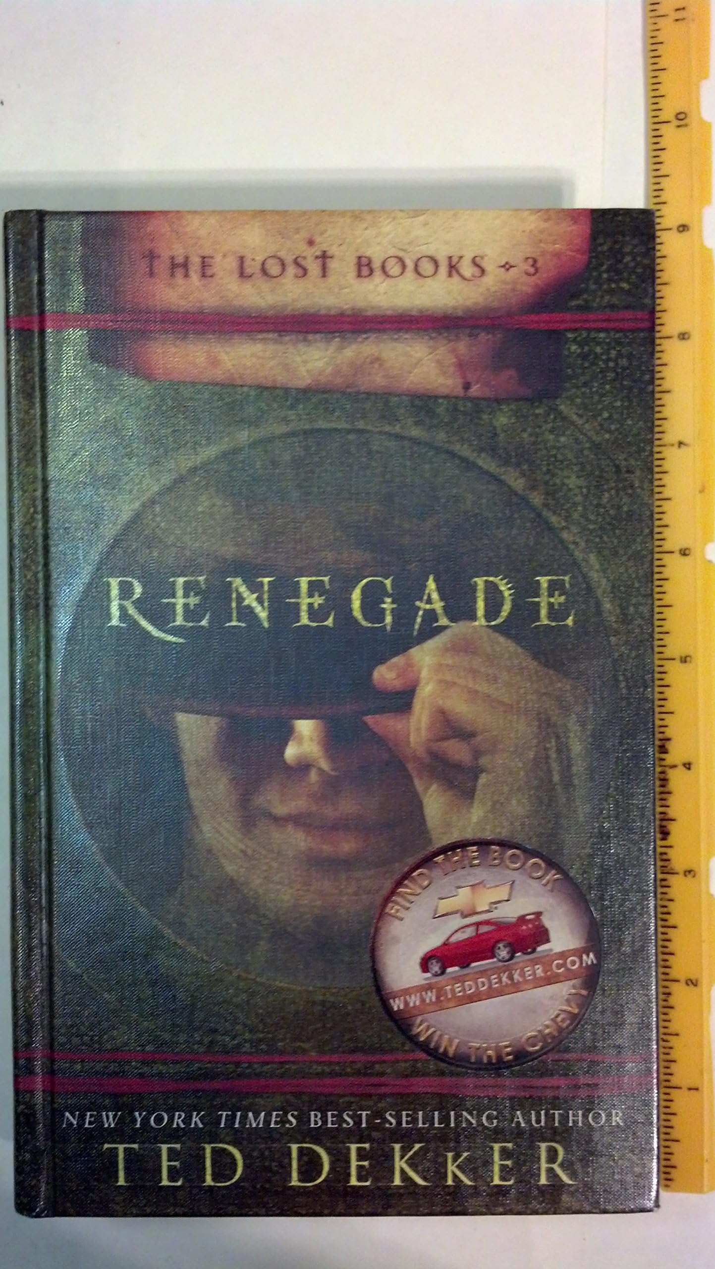 Renegade (The Lost Books, Book 3) (The Books of History Chronicles) - 1286