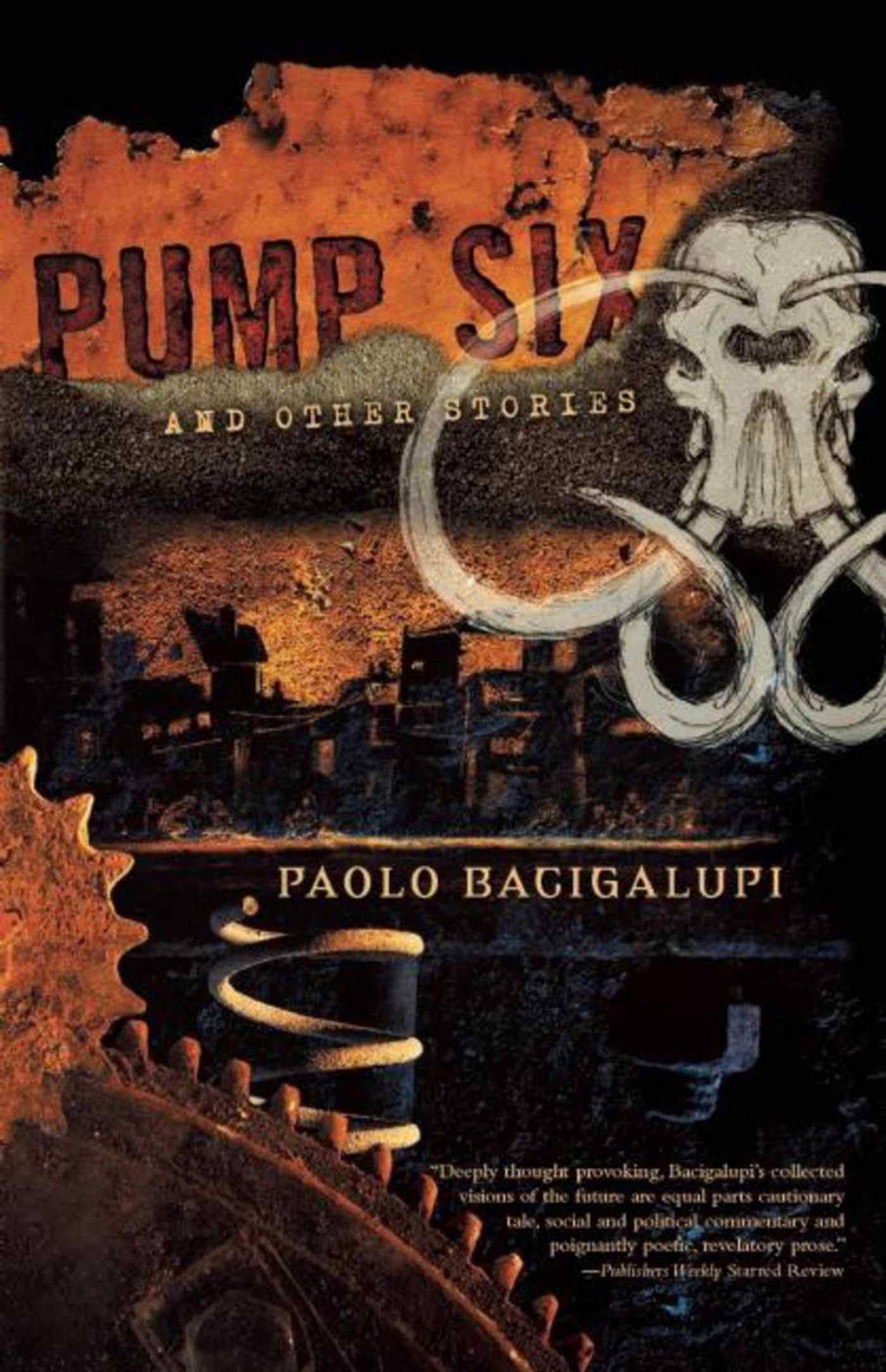 Pump Six and Other Stories - 8030