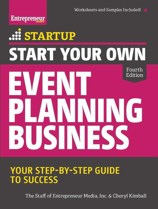 Start Your Own Event Planning Business: Your Step-By-Step Guide to Success (StartUp Series) - 8924