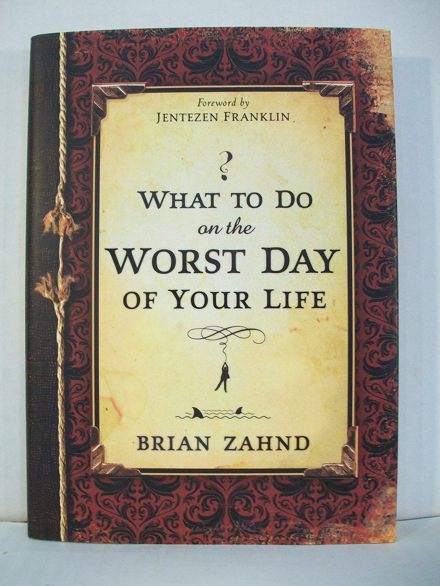 What to Do on the Worst Day of Your Life - 561
