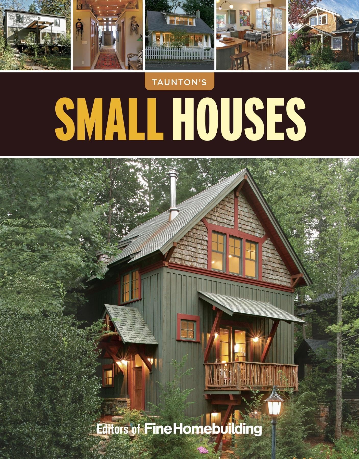 Small Houses: Big Ideas for Today's Small Houses (Great Houses)