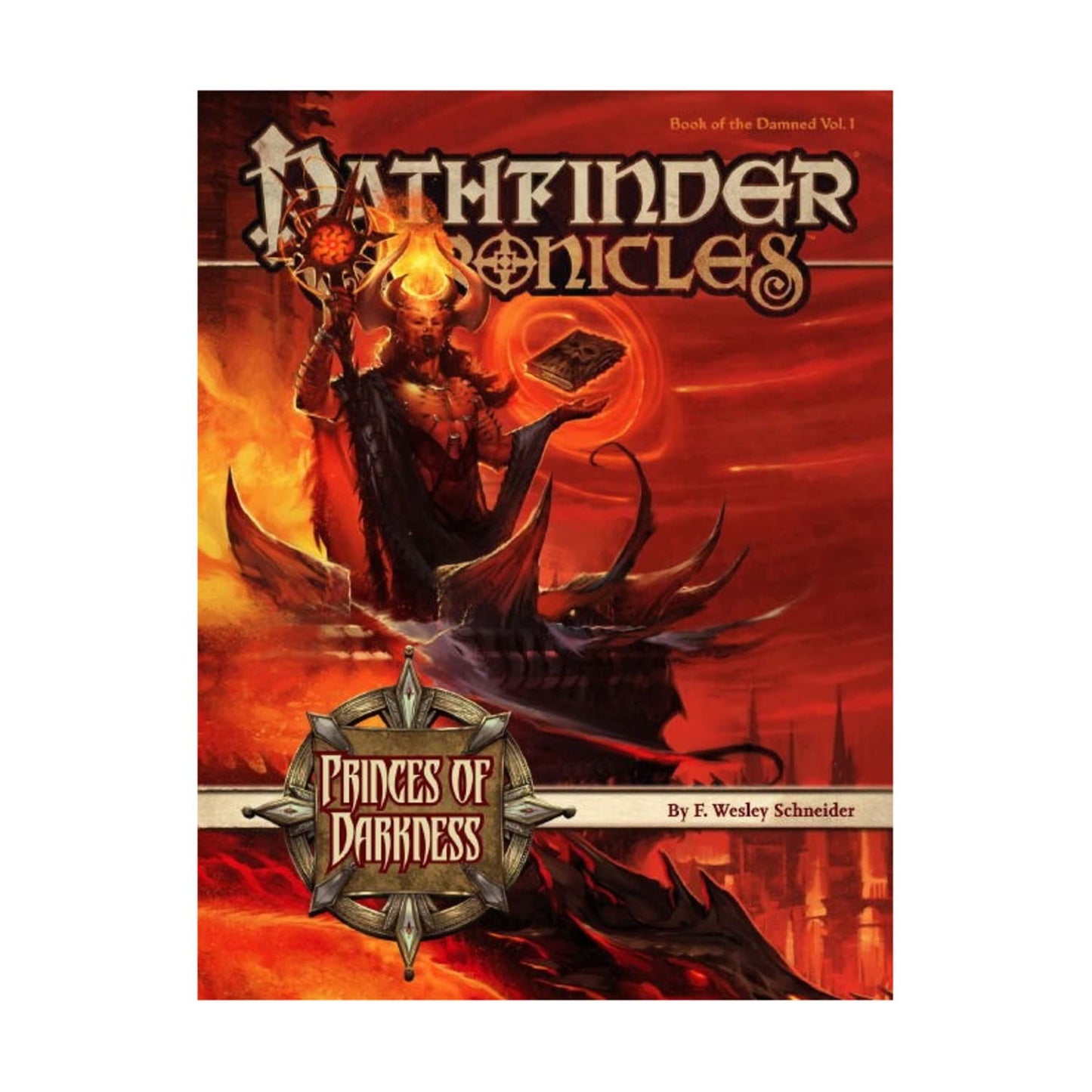 Pathfinder Chronicles: Book of the Damned Volume 1- Princes of Darkness - 5923