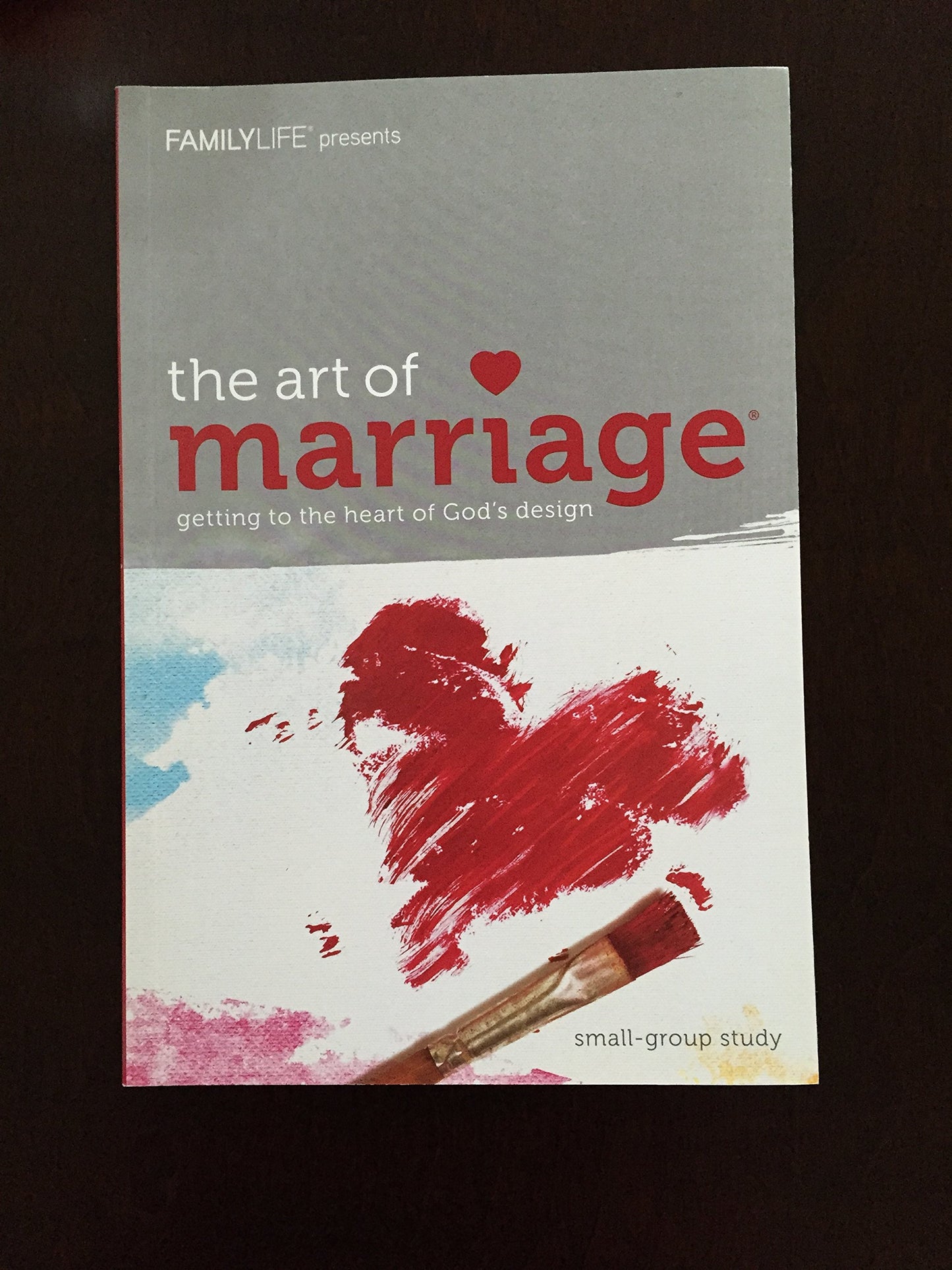 FAMILYLIFE The Art of Marriage Small Group Study Guide – Relationship Workbooks for Couples – Christian Marriage Books for Couples to Have a Healthier, Stronger Relationship (Paperback)