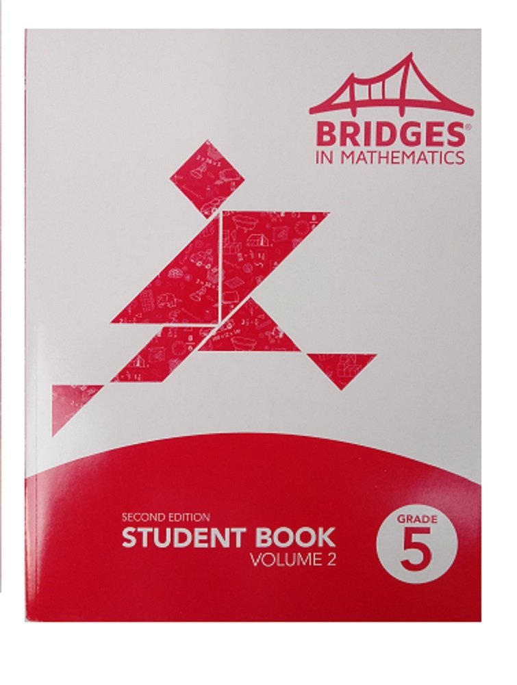 Bridges in Mathematics 2nd Edition, Student Book, Volume 2, Grade 5, 2015