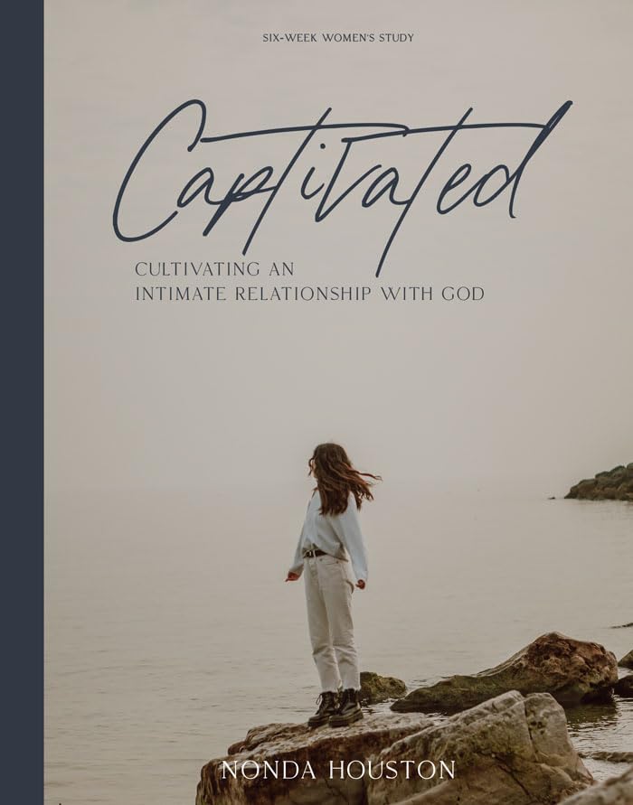 Captivated: Cultivating an Intimate Relationship with God - 1266
