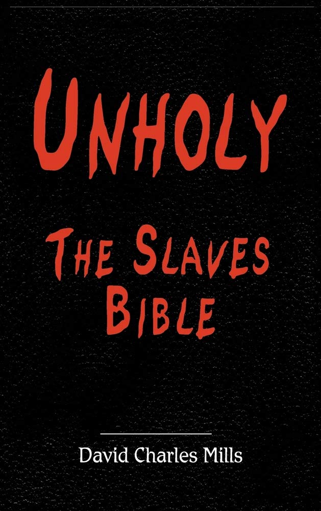 Unholy The Slaves Bible - 6307