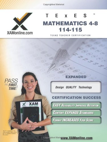 TExES Mathematics 4-8 115 Teacher Certification Test Prep Study Guide (XAM TEXES) - 1077