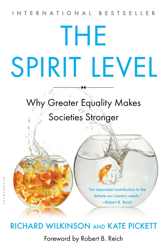 The Spirit Level: Why Greater Equality Makes Societies Stronger - 6737