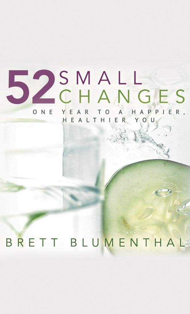 52 Small Changes: One Year to a Happier, Healthier You - 6529
