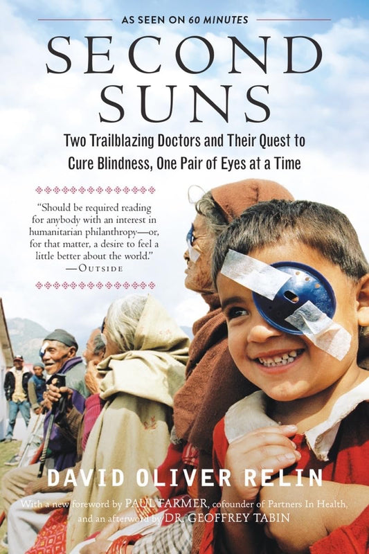 Second Suns: Two Trailblazing Doctors and Their Quest to Cure Blindness, One Pair of Eyes at a Time - 5728