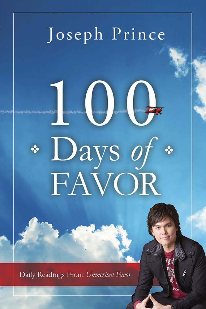 100 Days of Favor: Daily Readings From Unmerited Favor - 1820