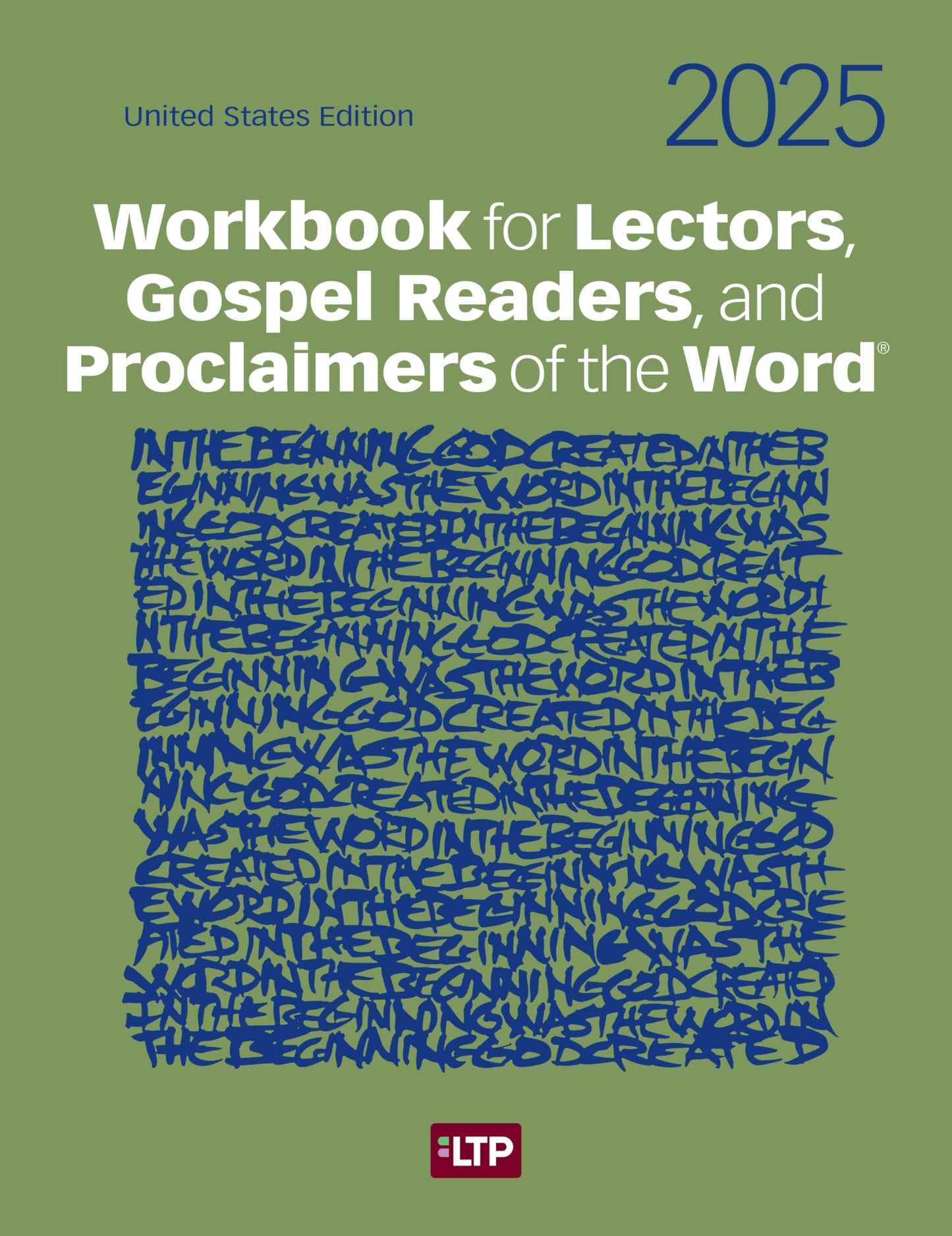 Workbook for Lectors, Gospel Readers, and Proclaimers of the Word® 2025: United States Edition - 2430