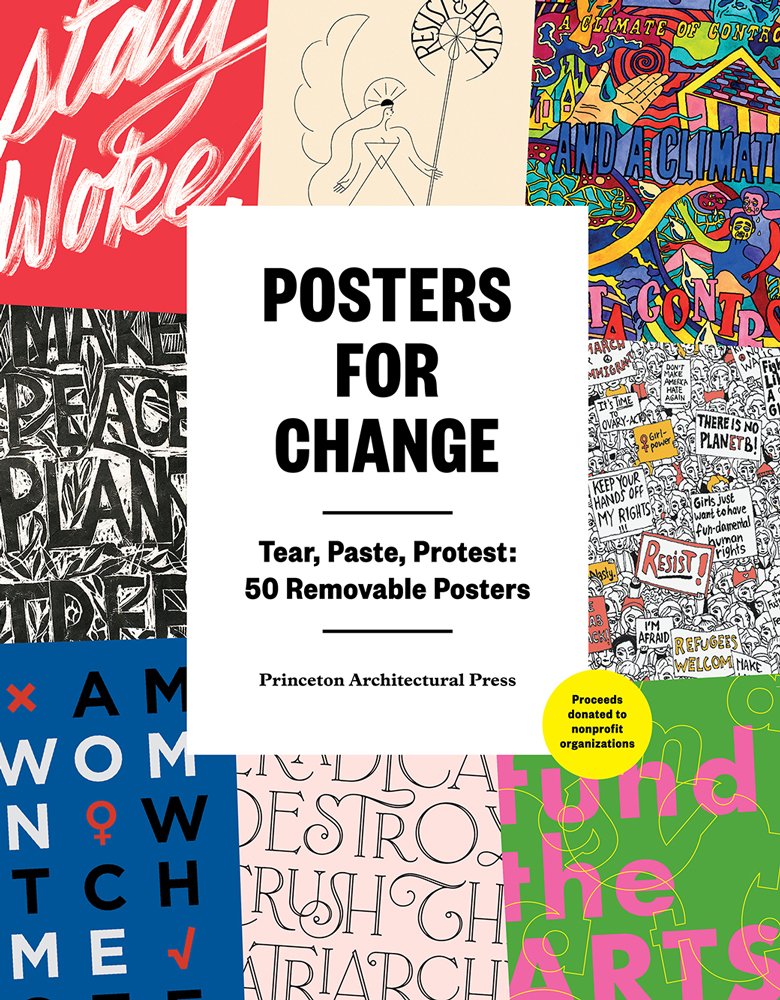 Posters for Change: Tear, Paste, Protest: 50 Removable Posters - 495