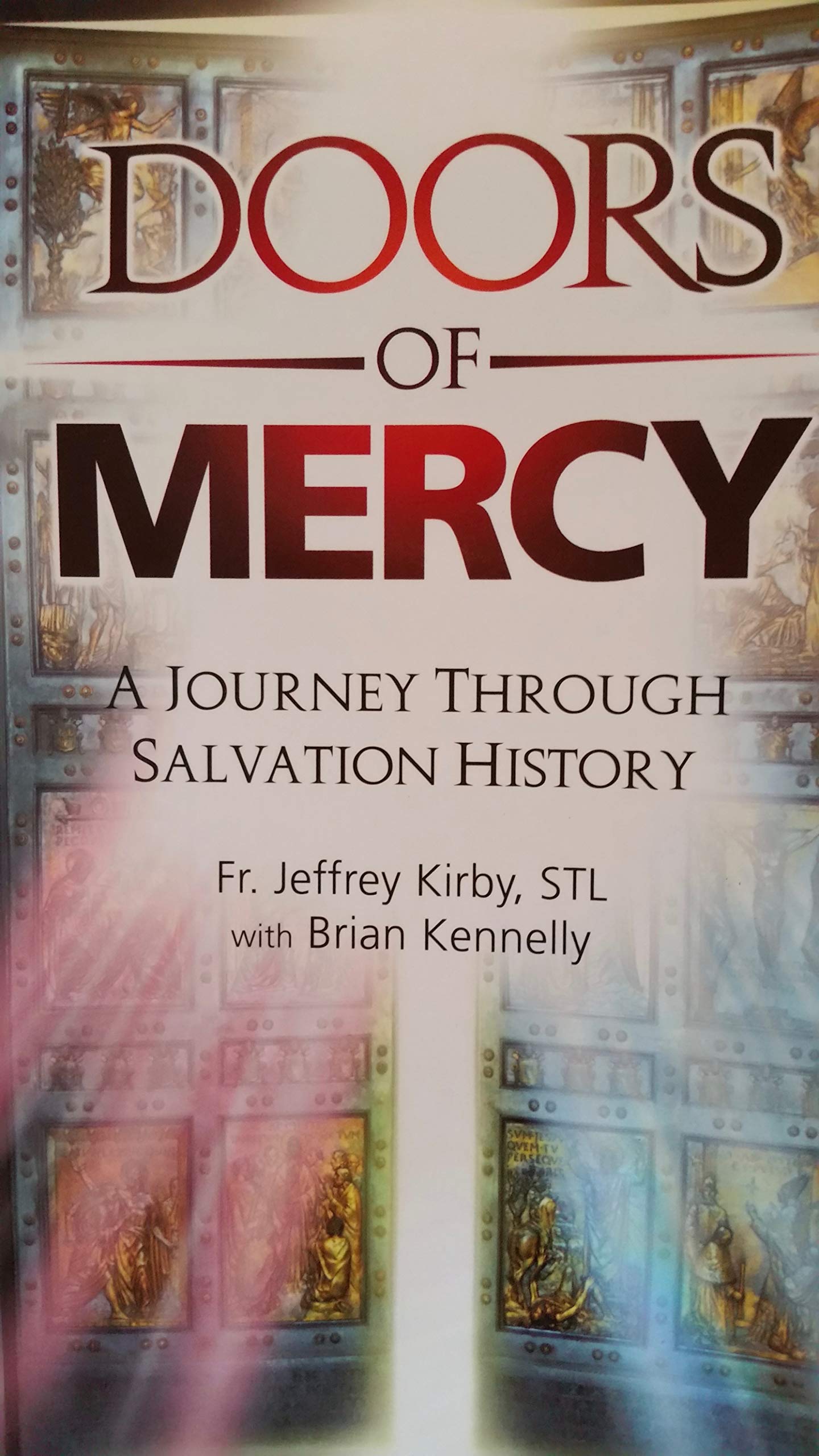 Doors of Mercy A Journey Through Salvation History