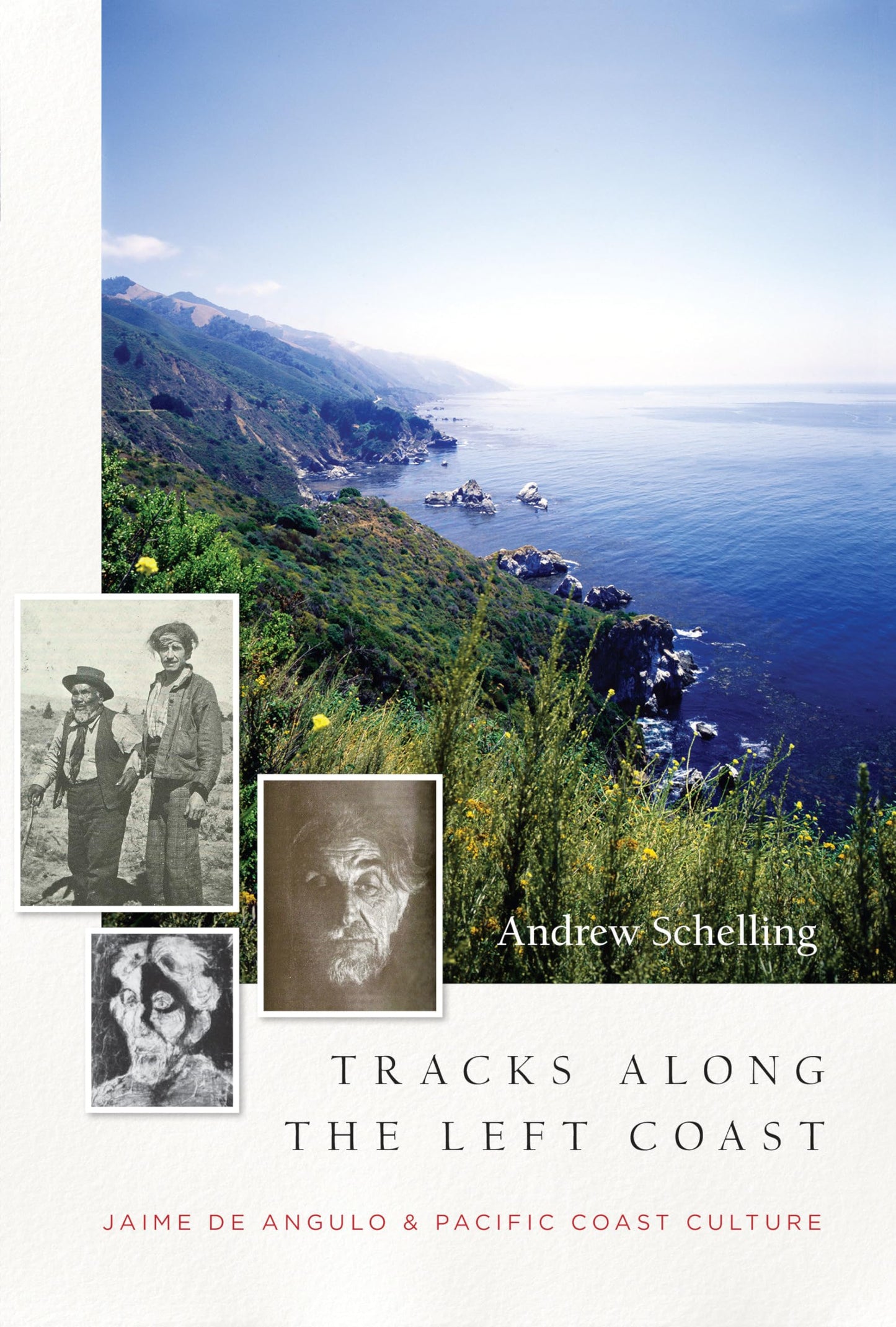 Tracks Along the Left Coast: Jaime de Angulo & Pacific Coast Culture - 1362