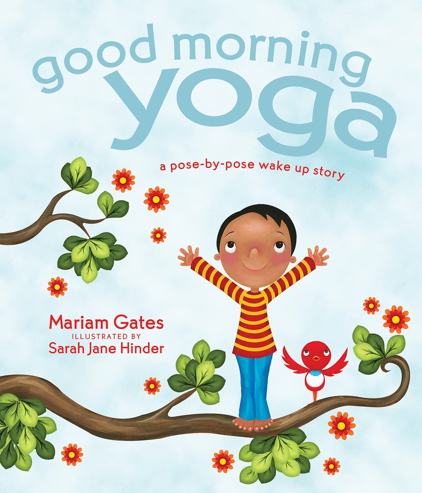 Good Morning Yoga: A Pose-by-Pose Wake Up Story (Good Night Yoga) - 7043