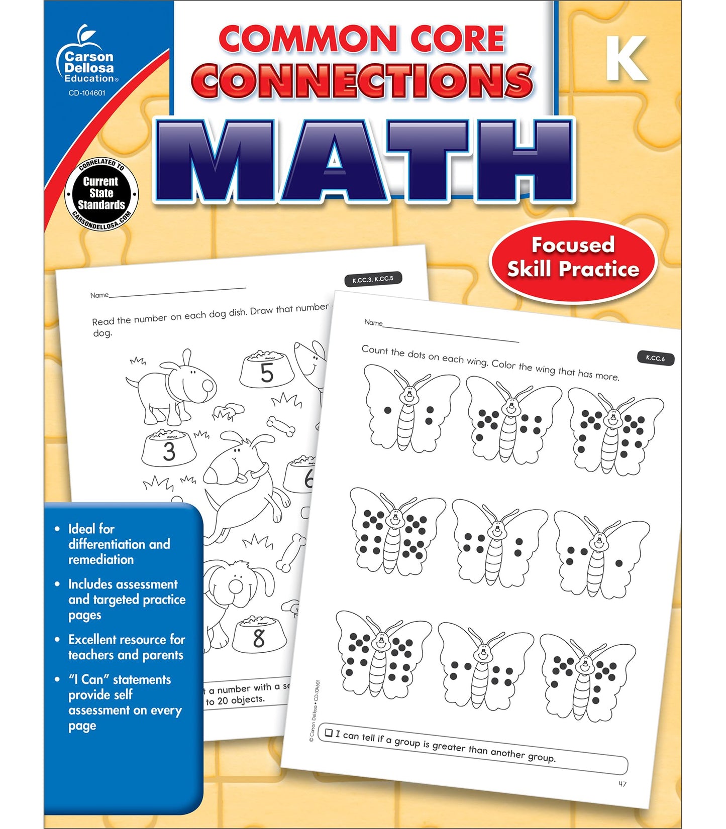 Carson Dellosa | Common Core Connections Math Workbook | Kindergarten, 96pgs