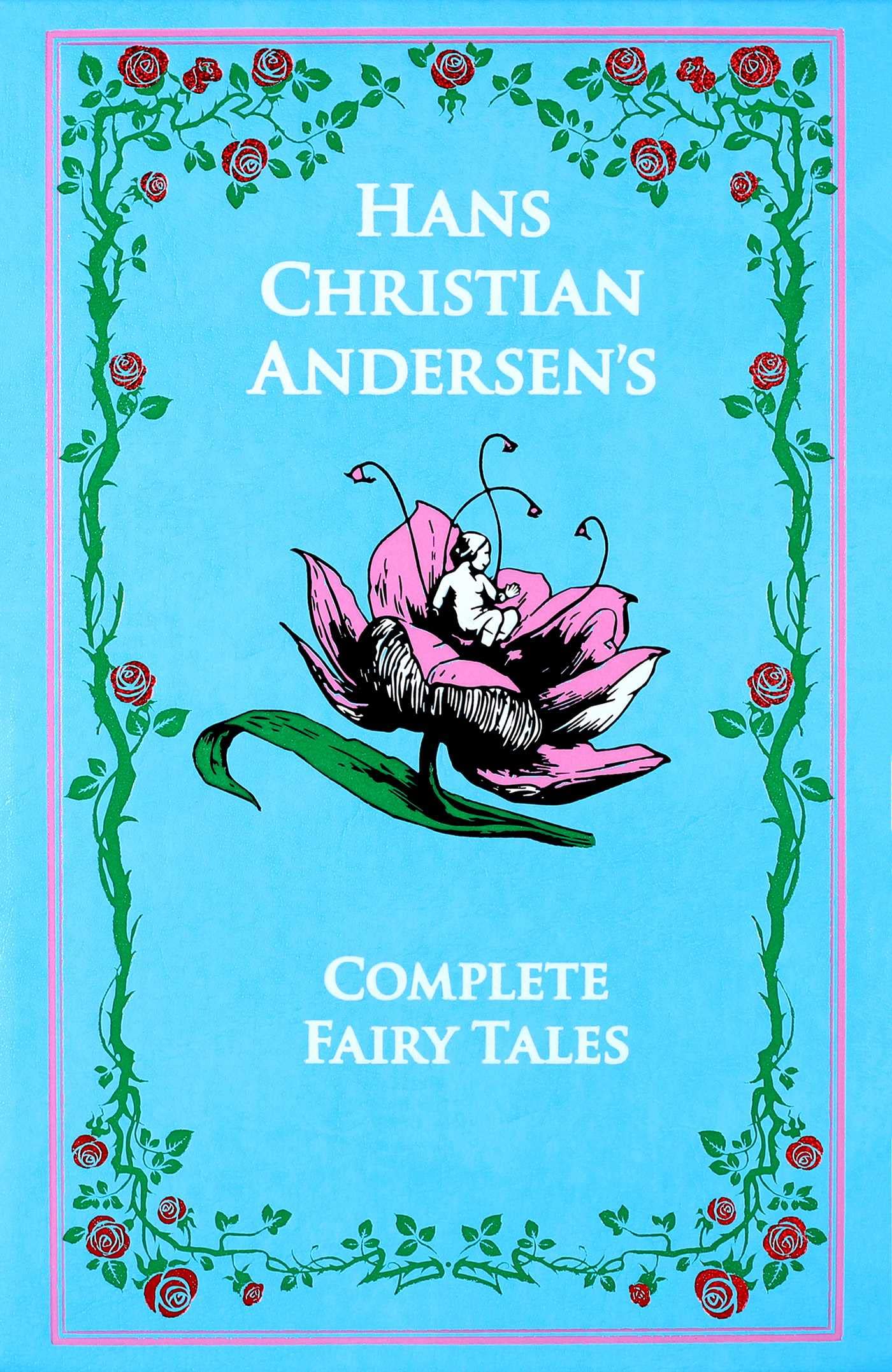 Hans Christian Andersen's Complete Fairy Tales (Leather-bound Classics) - 4655