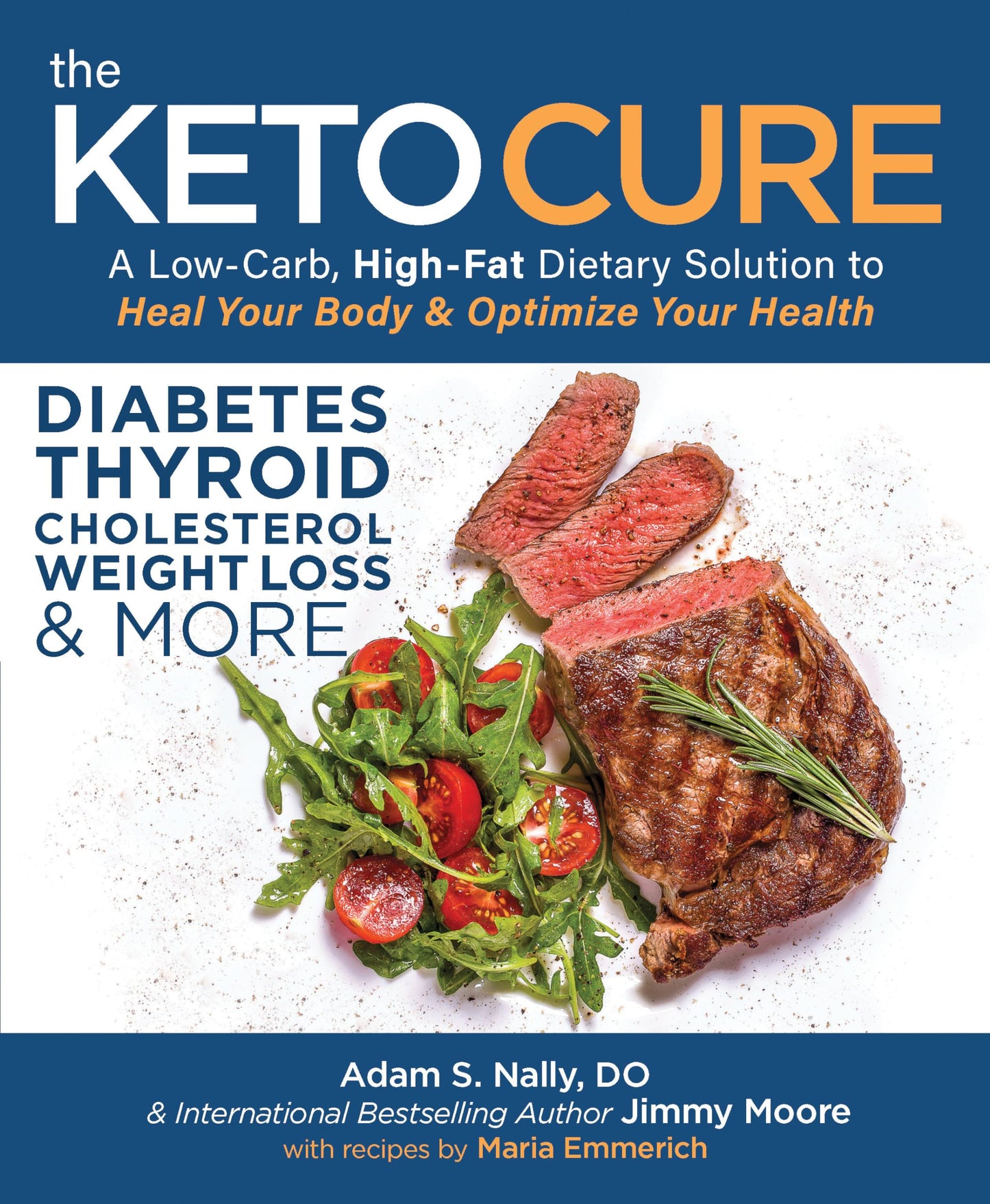 The Keto Cure: A Low-Carb, High-Fat Dietary Solution to Heal Your Body & Optimize Your Health - 2596