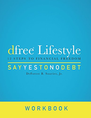 dfree Lifestyle -Say Yes To No Debt (Workbook) - 5134