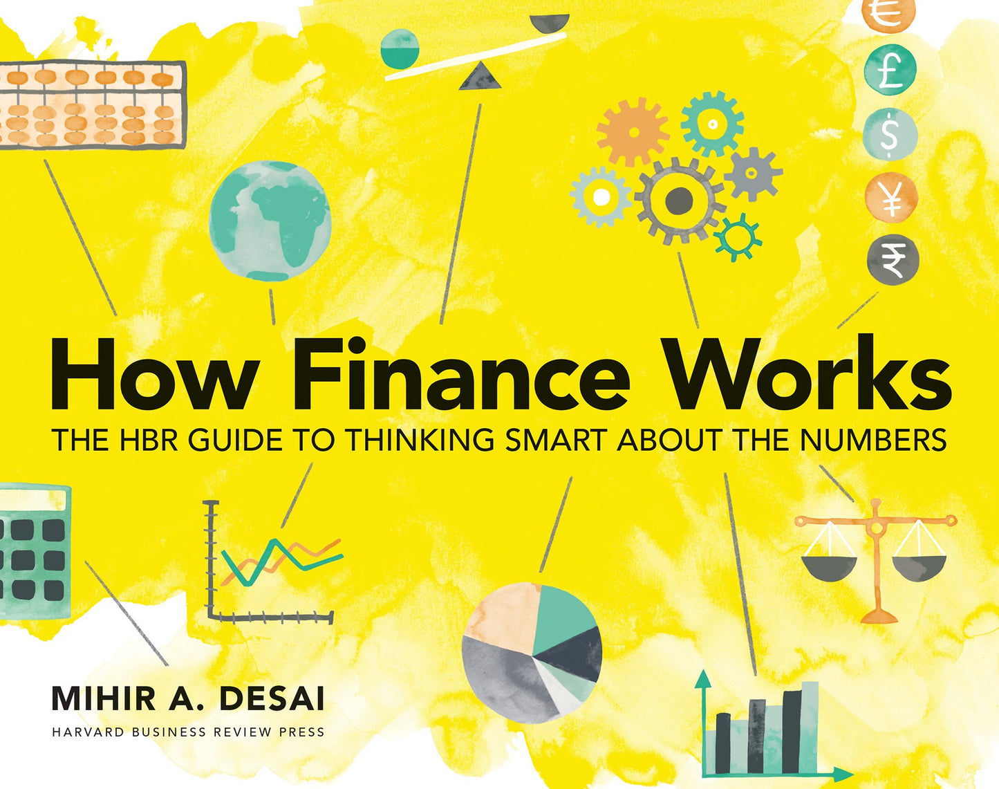 How Finance Works: The HBR Guide to Thinking Smart About the Numbers - 2046