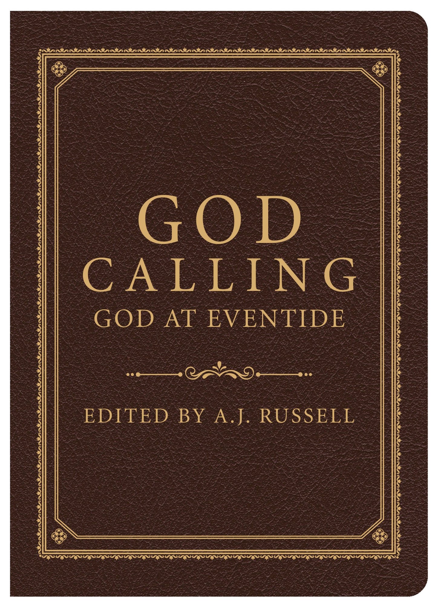 God Calling/God at Eventide