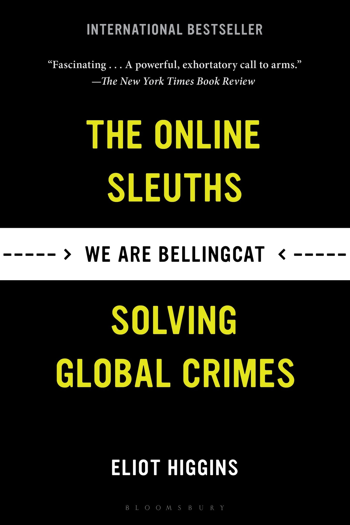 We Are Bellingcat: The Online Sleuths Solving Global Crimes - 904