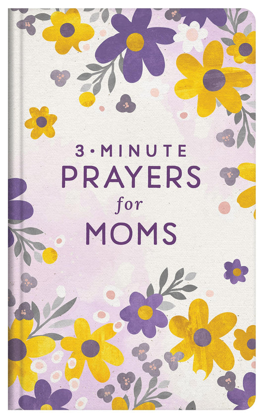 3-minute Prayers for Moms (3-minute Devotions) - 5585