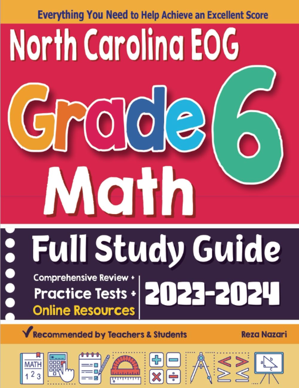 North Carolina EOG Grade 6 Math Full Study Guide: Comprehensive Review + Practice Tests + Online Resources - 8029