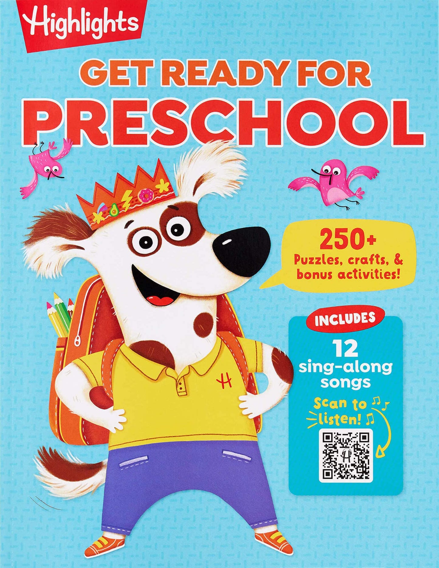 Get Ready for Preschool: Learning Activities including Language Arts, Creativity, Math and Life Skills, First Day of Preschool Crafts, Activities, ... More (Highlights Big Fun Activity Workbooks)