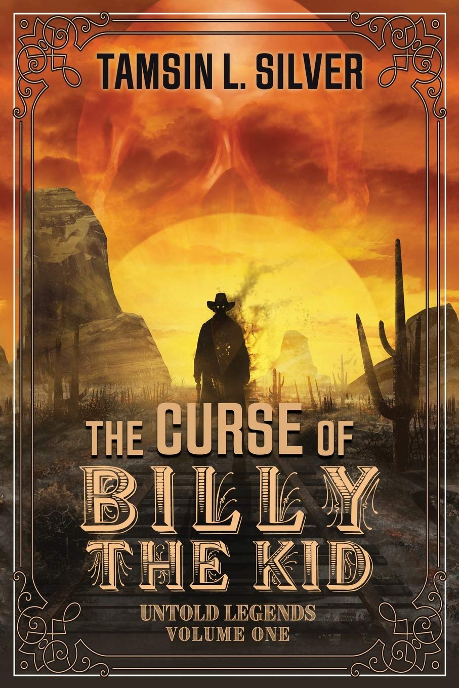 The Curse of Billy the Kid: Untold Legends Volume One - 9744