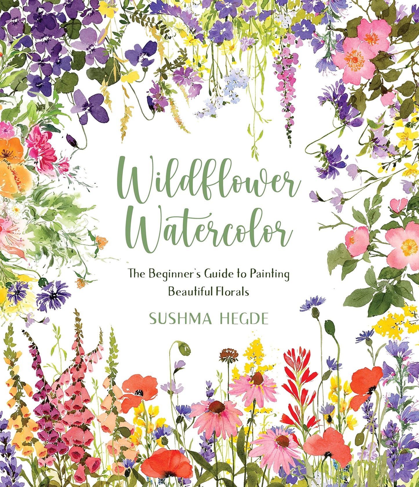 Wildflower Watercolor: The Beginner’s Guide to Painting Beautiful Florals - 3445