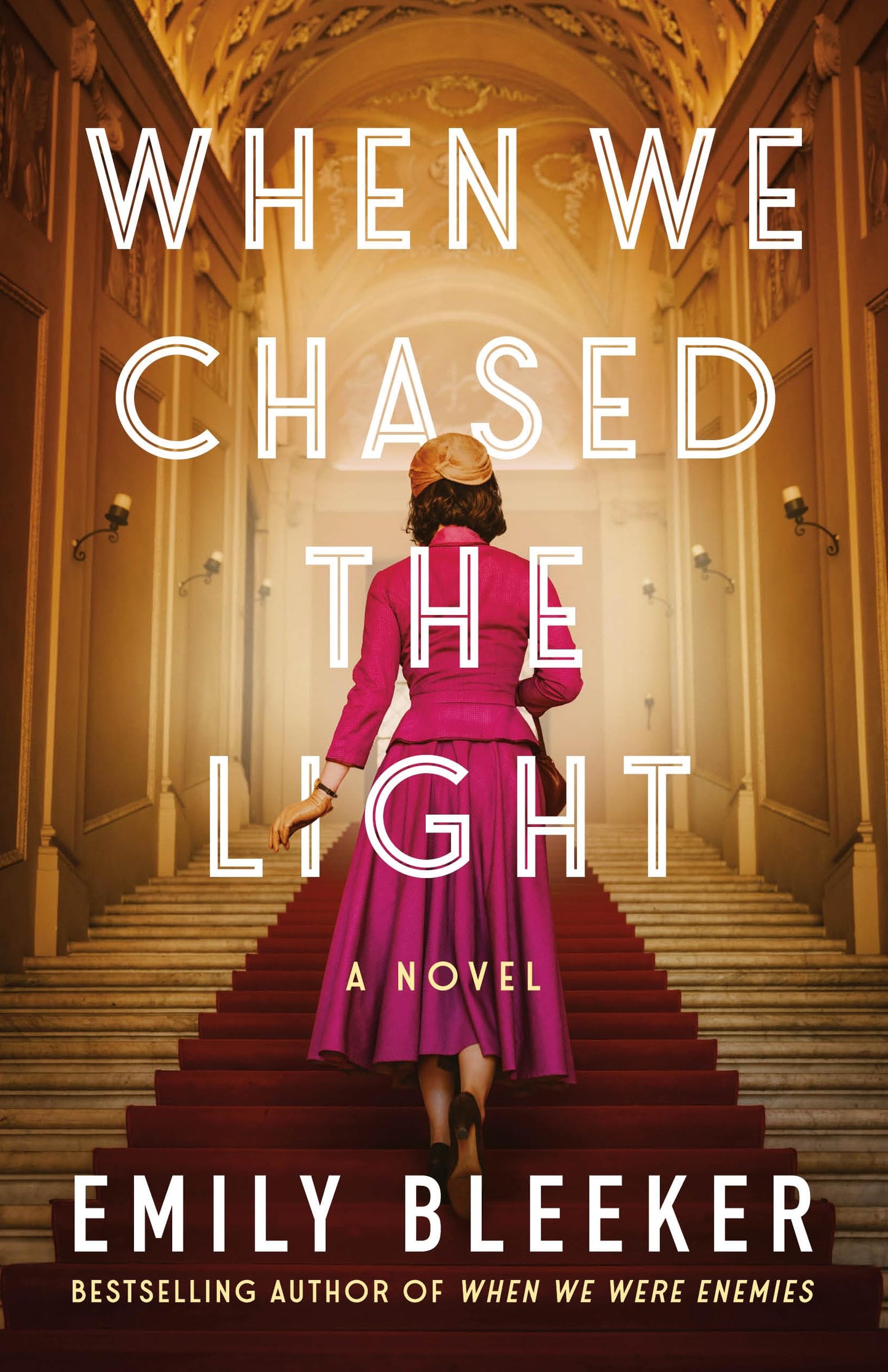 When We Chased the Light: A Novel - 9866
