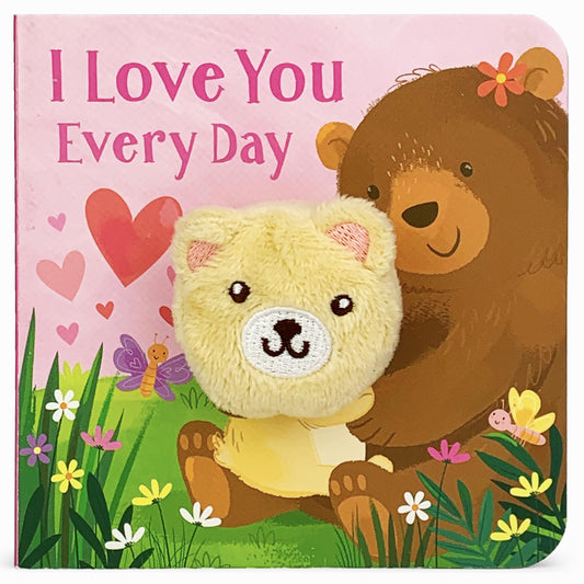 I Love You Every Day Finger Puppet Board Book for Babies and Toddlers; Valentine's Day, Holidays & More to Talk About Love - 6318