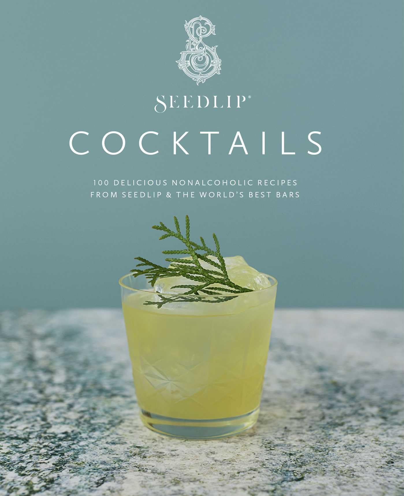 Seedlip Cocktails: 100 Delicious Nonalcoholic Recipes from Seedlip & The World's Best Bars - 651