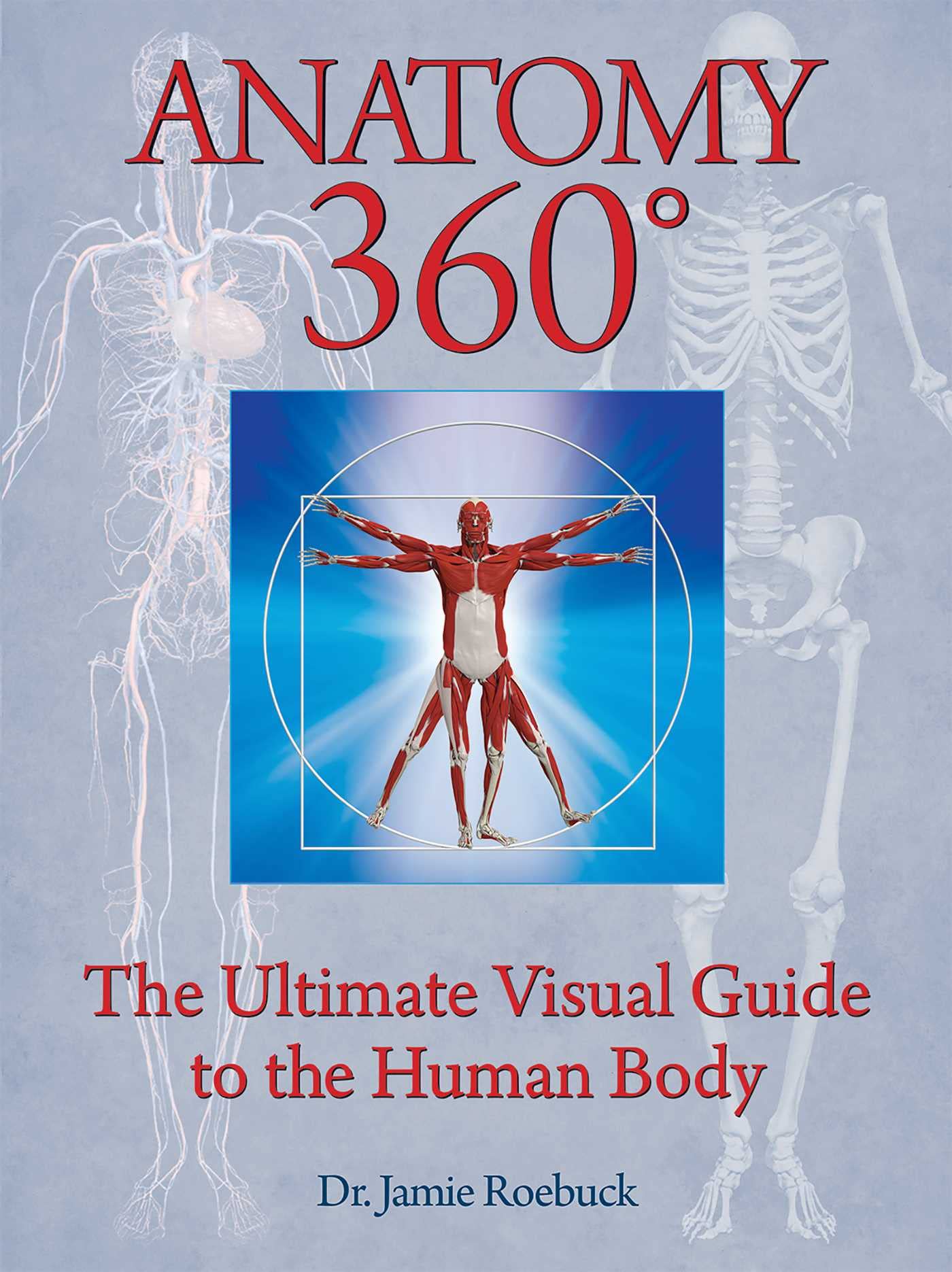 Anatomy 360: The Ultimate Visual Guide to the Human Body - 8972