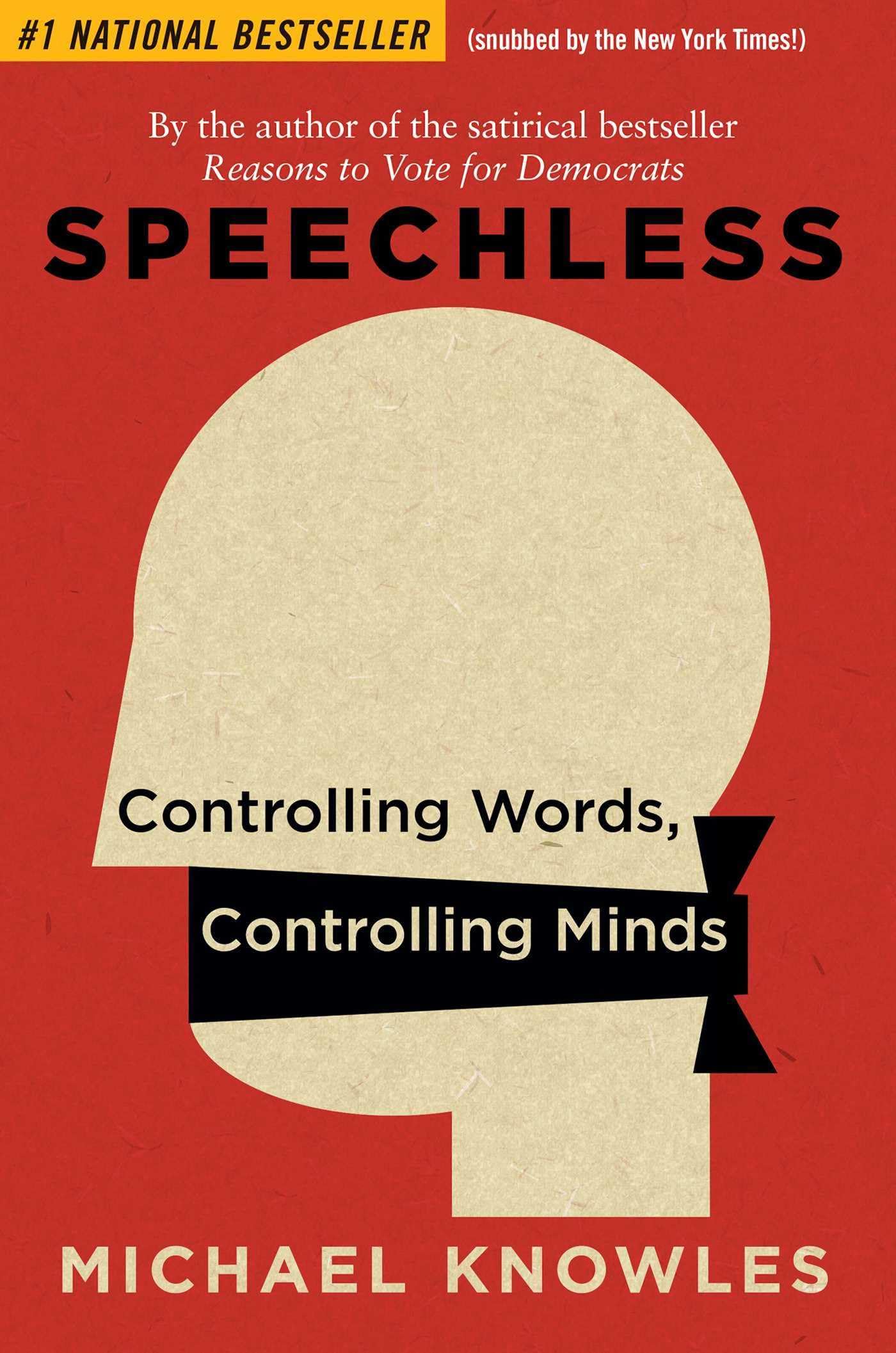 Speechless: Controlling Words, Controlling Minds - 4043