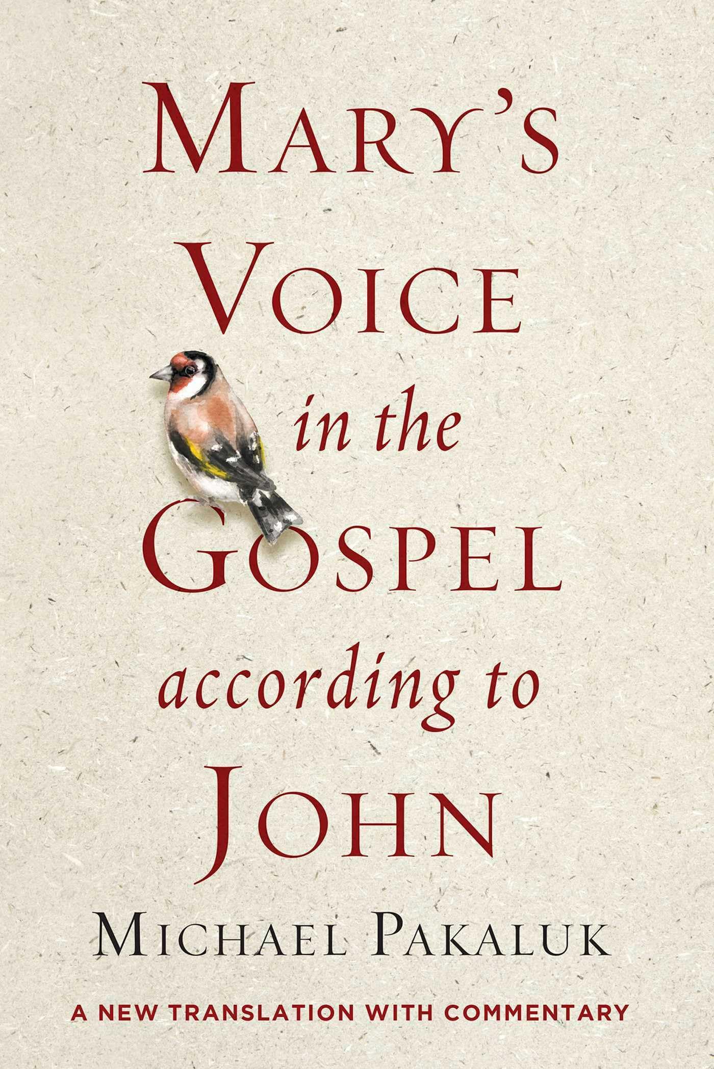 Mary's Voice in the Gospel According to John: A New Translation with Commentary - 647