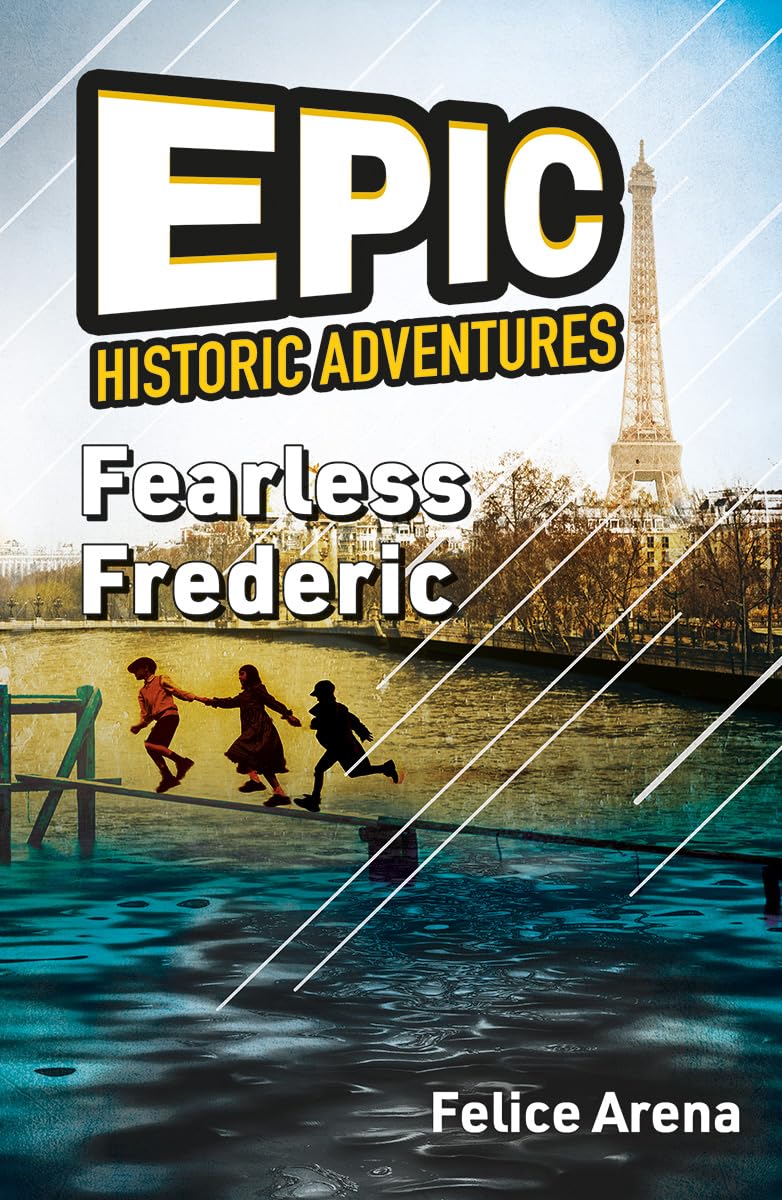 Fearless Frederic (Epic Historic Adventures)