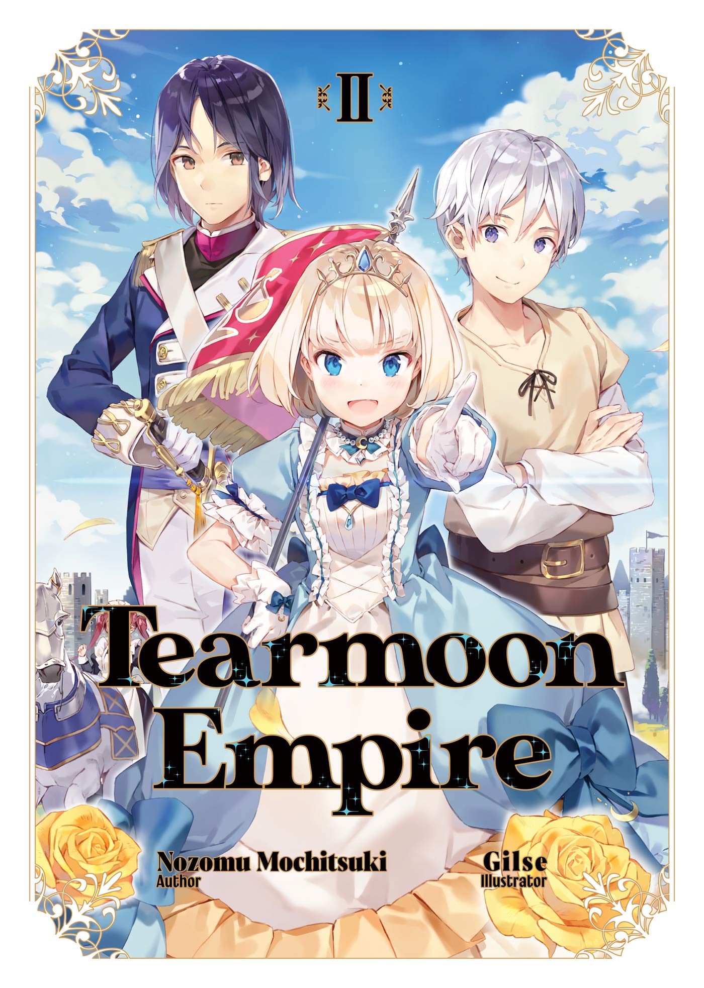 Tearmoon Empire: Volume 2 (Light Novel) (Volume 2) (Tearmoon Empire (Light Novel), 2) - 1527