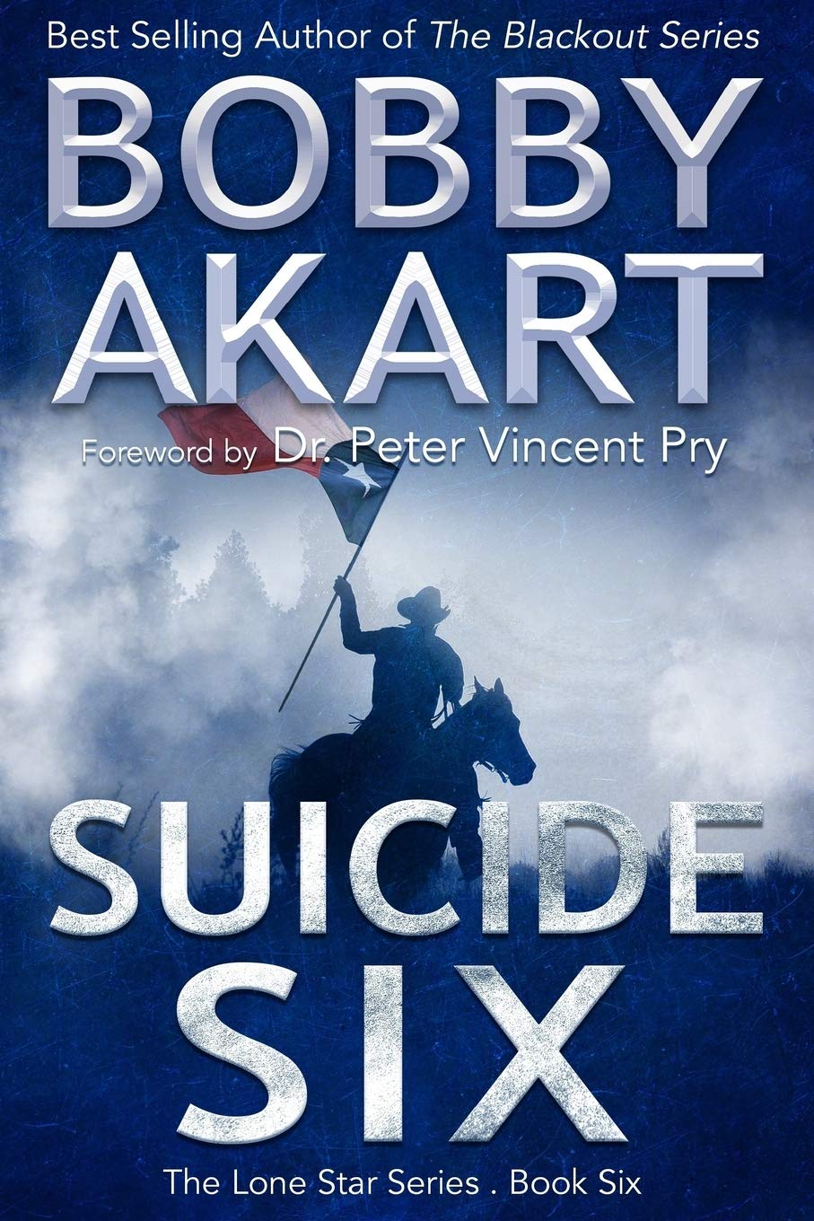 Suicide Six: Post Apocalyptic EMP Survival Fiction (The Lone Star Series)
