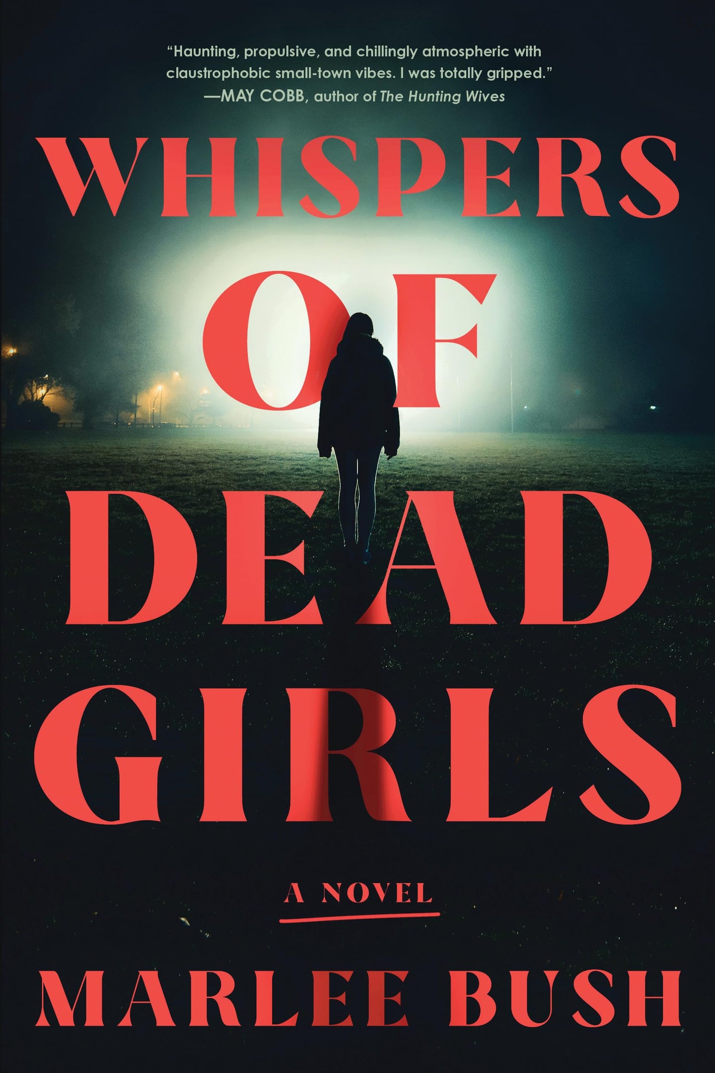 Whispers of Dead Girls: A Novel